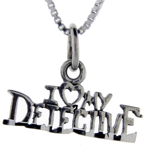 Sterling Silver I Love My Detective Word Pendant, 1 inch wide 