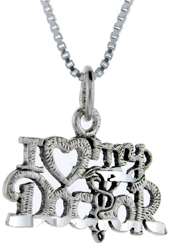 Sterling Silver I Love My Doctor Word Pendant, 1 inch wide 