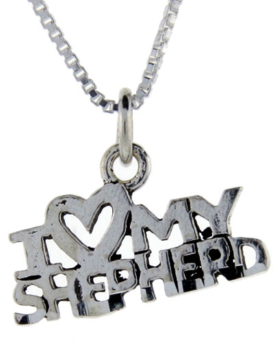 Sterling Silver I Love My Shepherd Word Pendant, 1 inch wide 