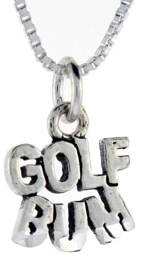 Sterling Silver Golf Bum Word Pendant, 1 inch wide 