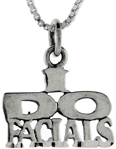 Sterling Silver I Do Facials Word Pendant, 1 inch wide 