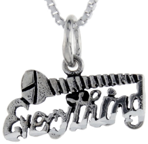 Sterling Silver Screw Everything Word Pendant, 1 inch wide 
