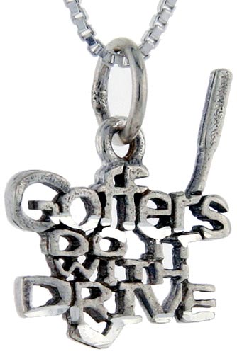 Sterling Silver Golfers do it with Drive Word Pendant, 1 inch wide 