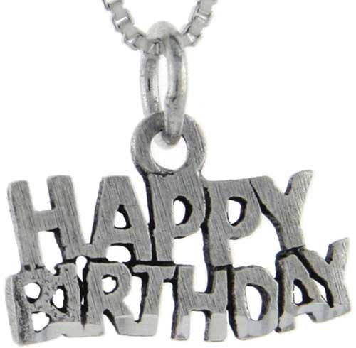 Sterling Silver Happy Birthday Word Pendant, 1 inch wide 