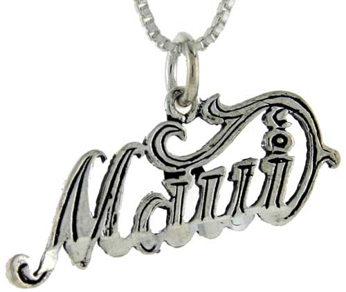 Sterling Silver Maui Word Pendant, 1 inch wide 
