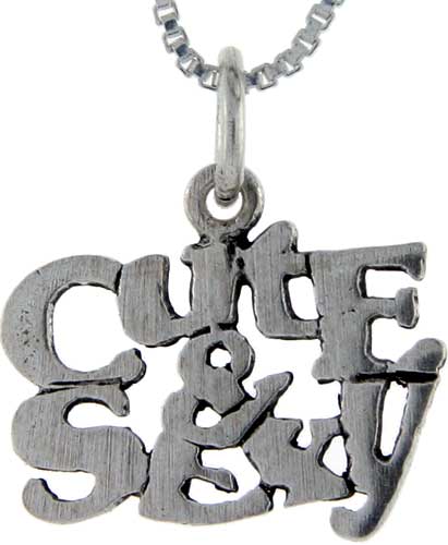 Sterling Silver Cute and Sexy Word Pendant, 1 inch wide 