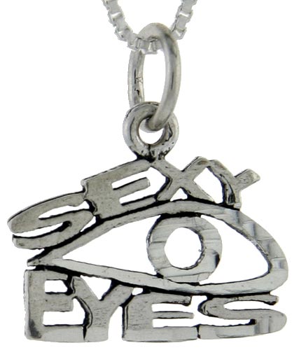 Sterling Silver Sexy Eyes Word Pendant, 1 inch wide 