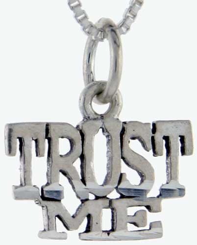 Sterling Silver Trust Me Word Pendant, 1 inch wide 