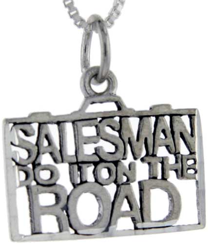 Sterling Silver Salesman do it on the Road Word Pendant, 1 inch wide 