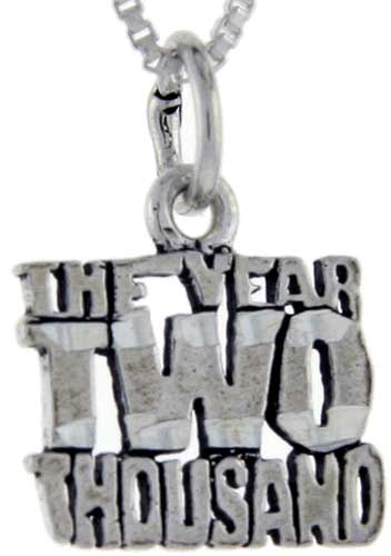 Sterling Silver The Year 2000 Word Pendant, 1 inch wide 