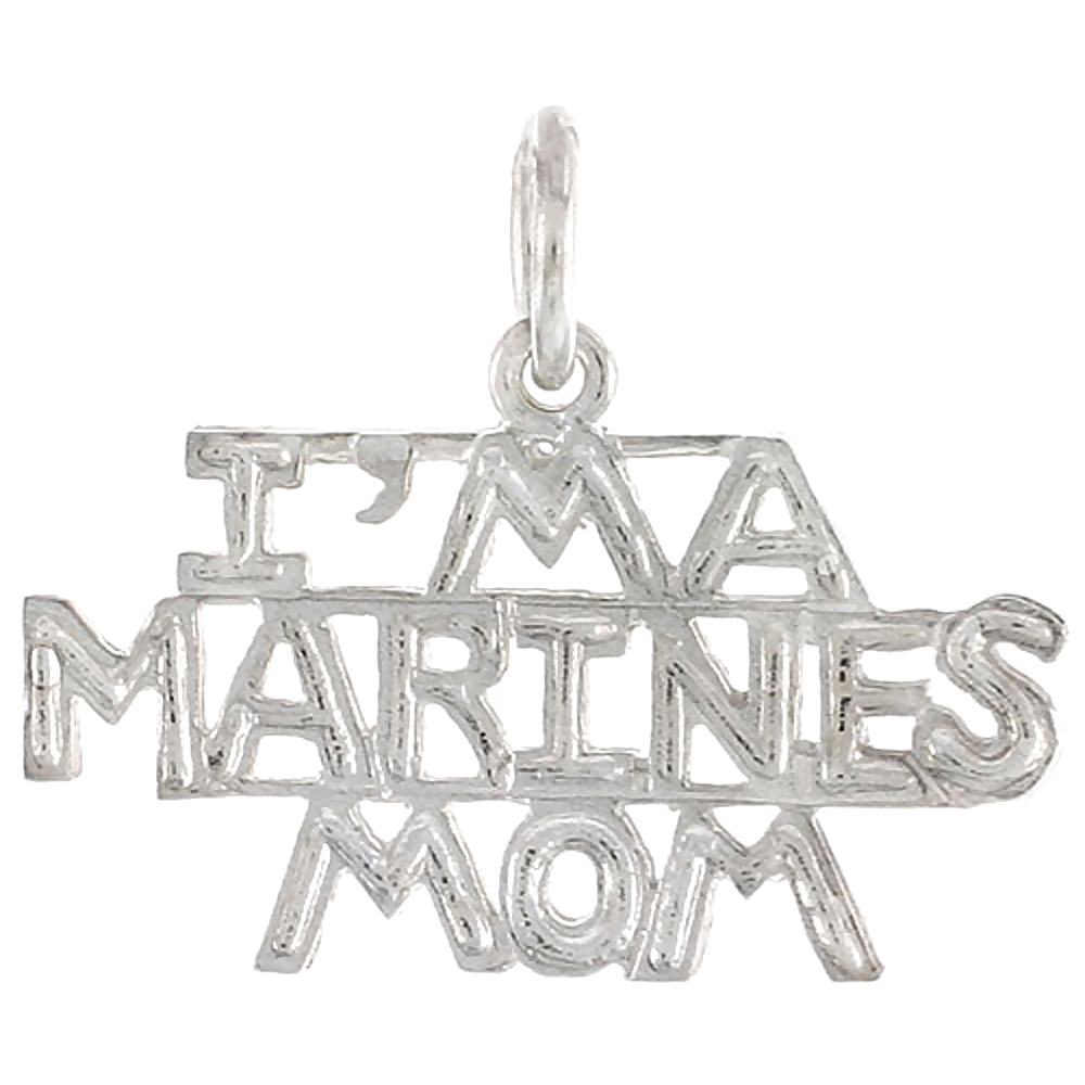 STERLING SILVER I'M A MARINES MOM WORD CHARM 1 1/16 INCH WIDE