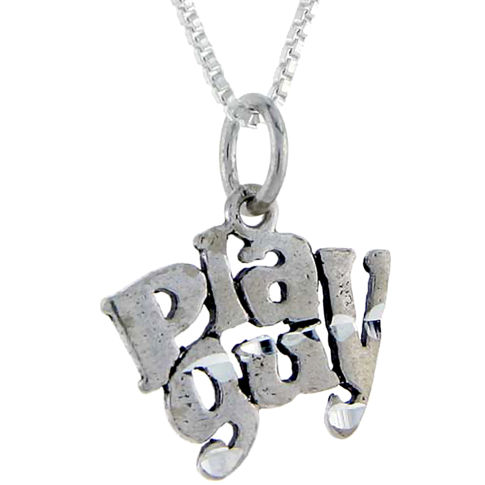STERLING SILVER PLAY GUY WORD PENDANT TALKING CHARM FOR WOMEN AND MEN 1 INCH WIDE