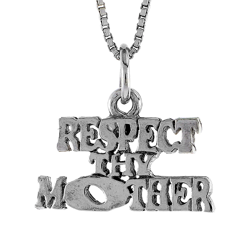 STERLING SILVER RESPECT THY MOTHER WORD NECKLACE ON AN 18 INCH BOX CHAIN