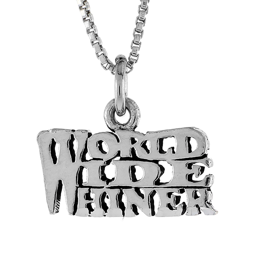 STERLING SILVER WORLD WIDE WHINER WORD NECKLACE ON AN 18 INCH BOX CHAIN