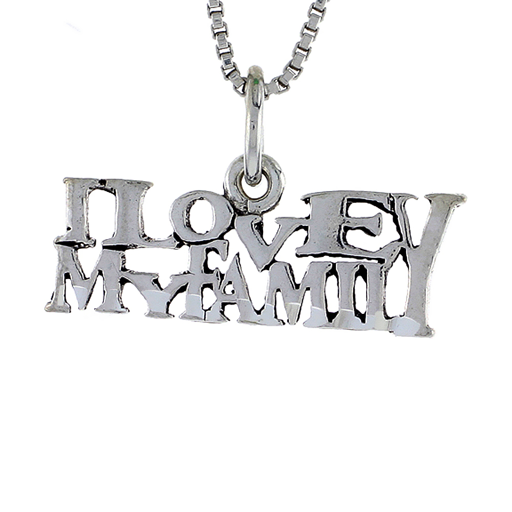 STERLING SILVER I LOVE MY FAMILY WORD NECKLACE ON AN 18 INCH BOX CHAIN