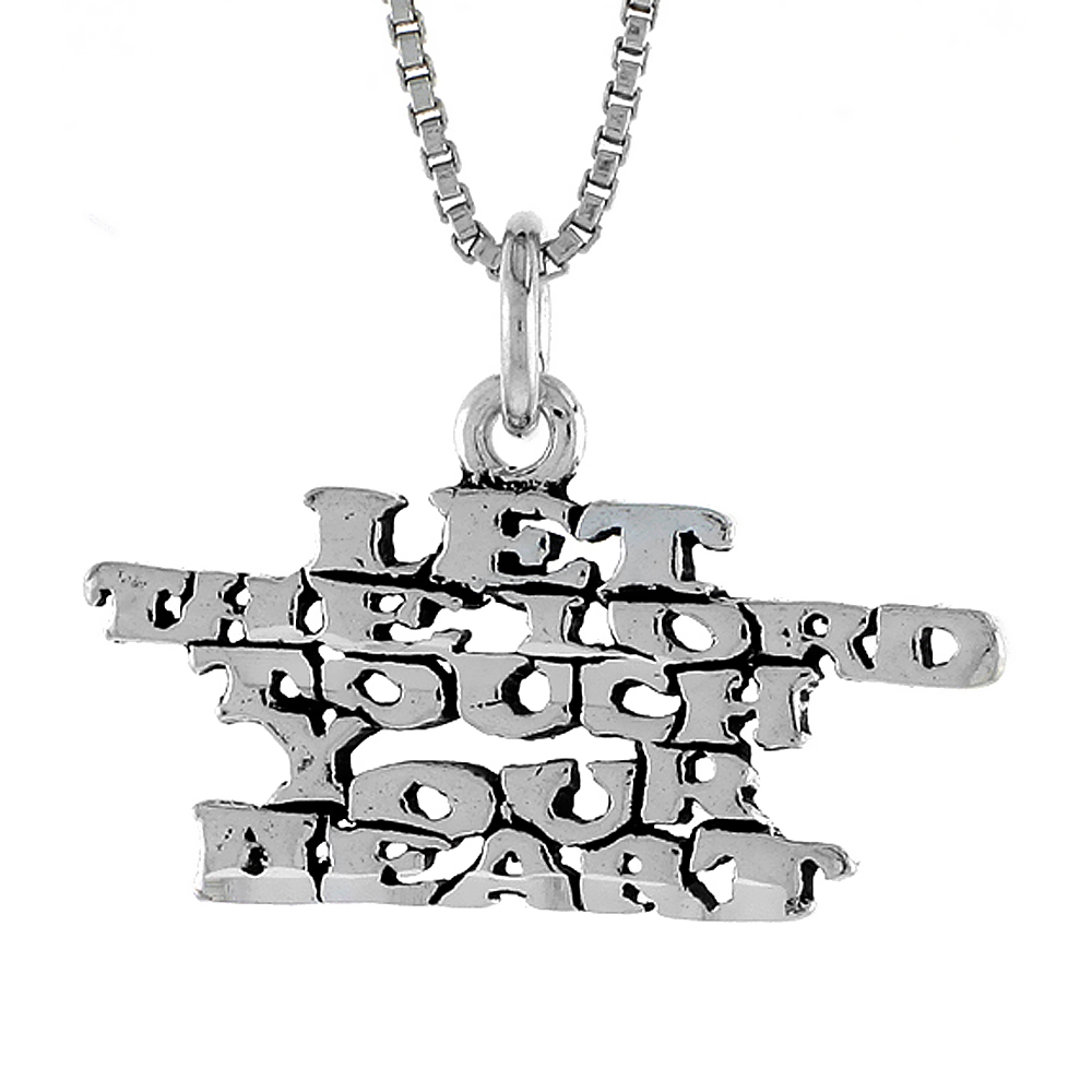 STERLING SILVER LET THE LORD TOUCH YOUR HEART WORD NECKLACE ON AN 18 INCH BOX CHAIN
