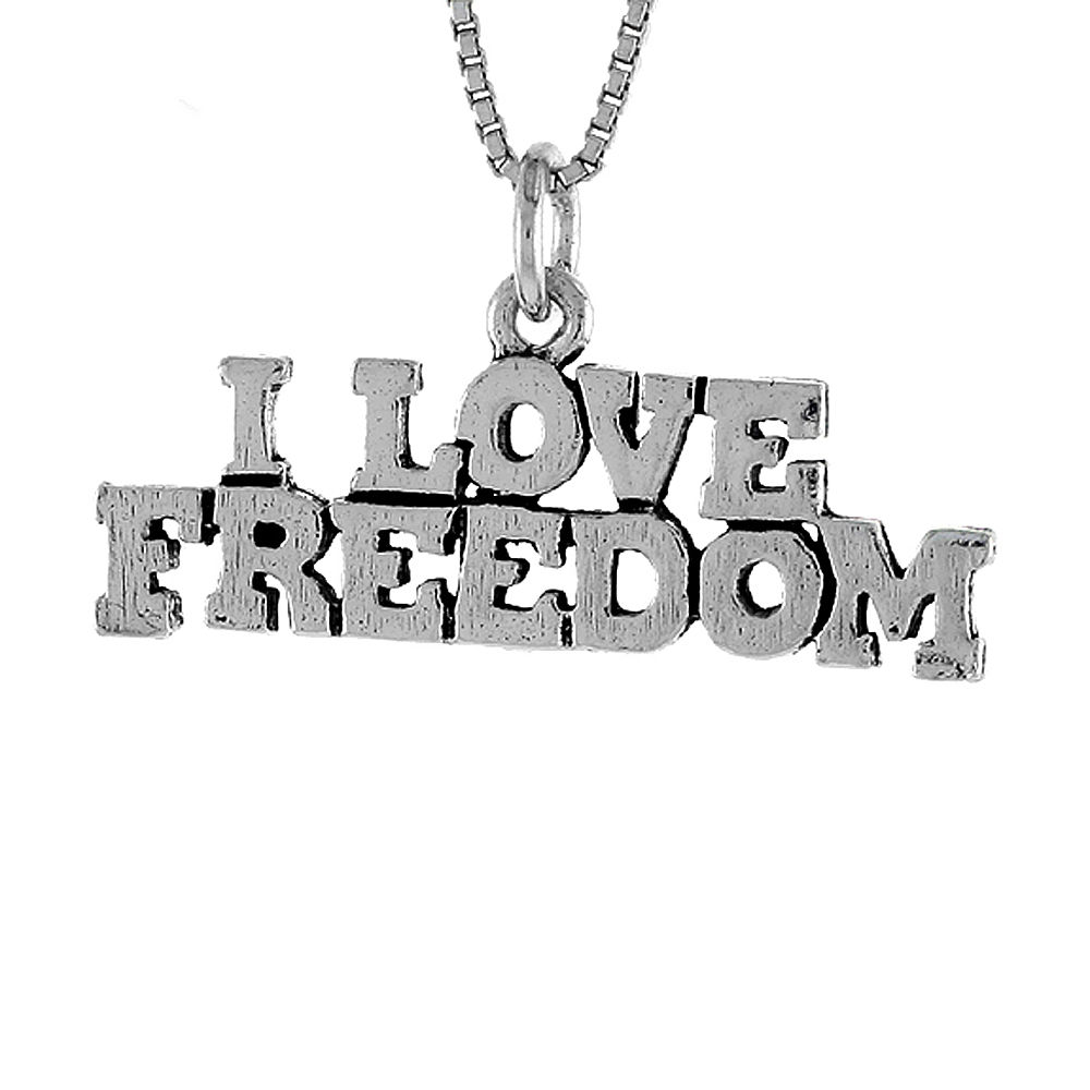 STERLING SILVER I LOVE FREEDOM WORD NECKLACE ON AN 18 INCH BOX CHAIN