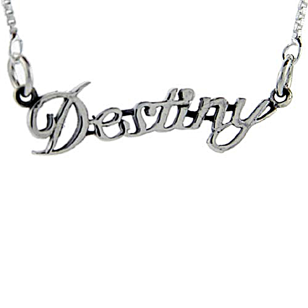 Sterling Silver Name Necklace Destiny 3/8 Inch, 17 Inches Long