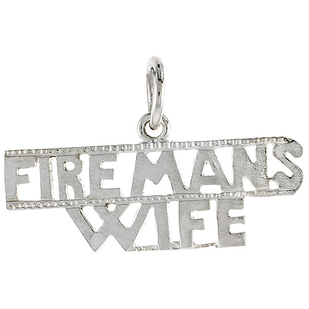Sterling Silver FIREMAN'S WIFE Word Charm, 1 1/8 inch wide