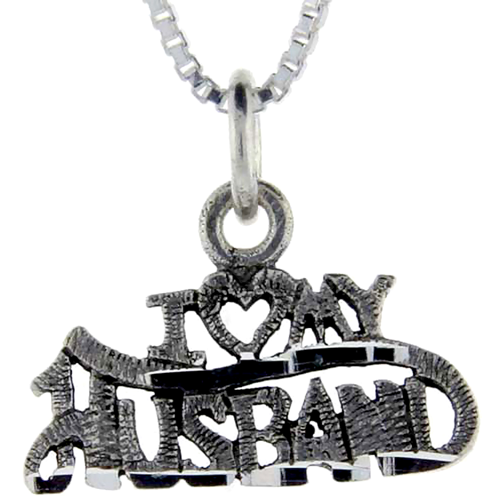 Sterling Silver I Love My Husband Word Pendant, 1 inch wide 