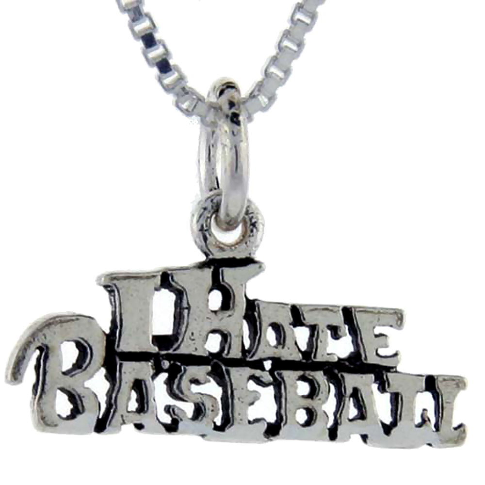 Sterling Silver I Hate Basketball Word Pendant, 1 inch wide 