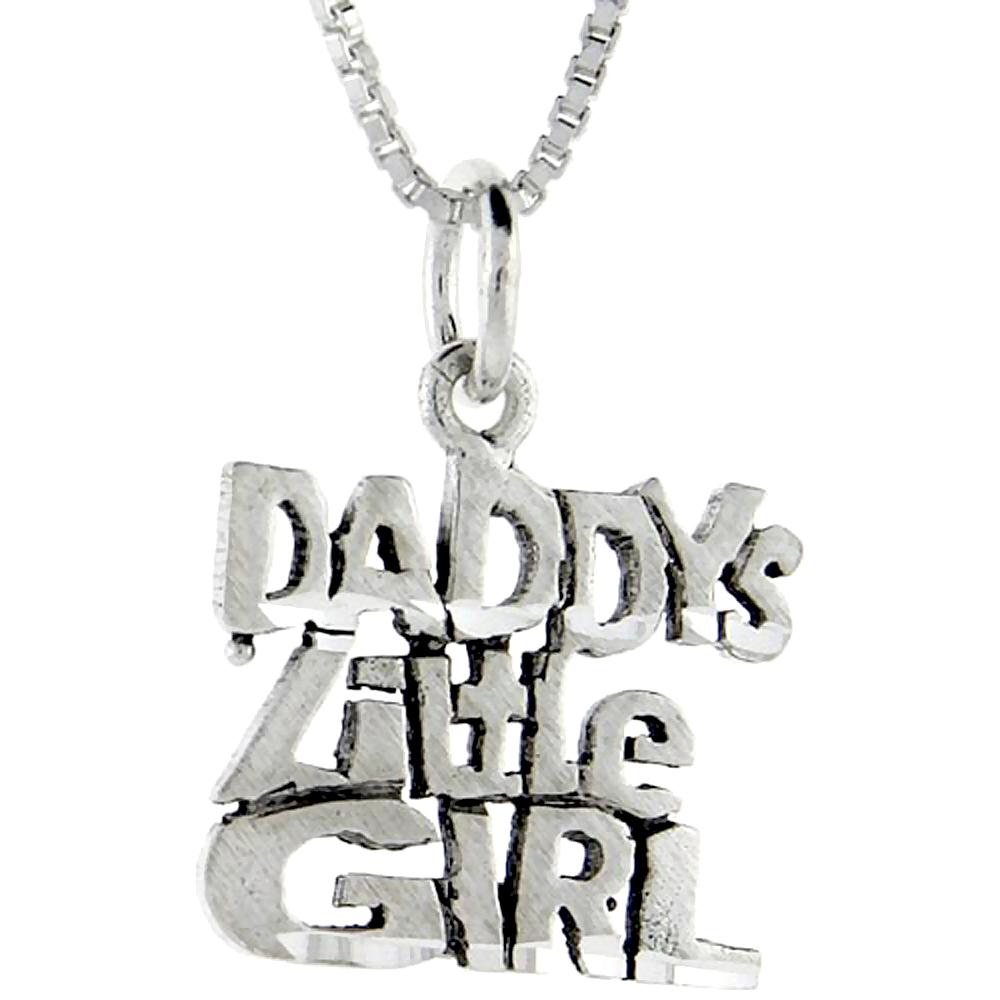 Sterling Silver Daddy's Little Girl Word Pendant, 1 inch wide 