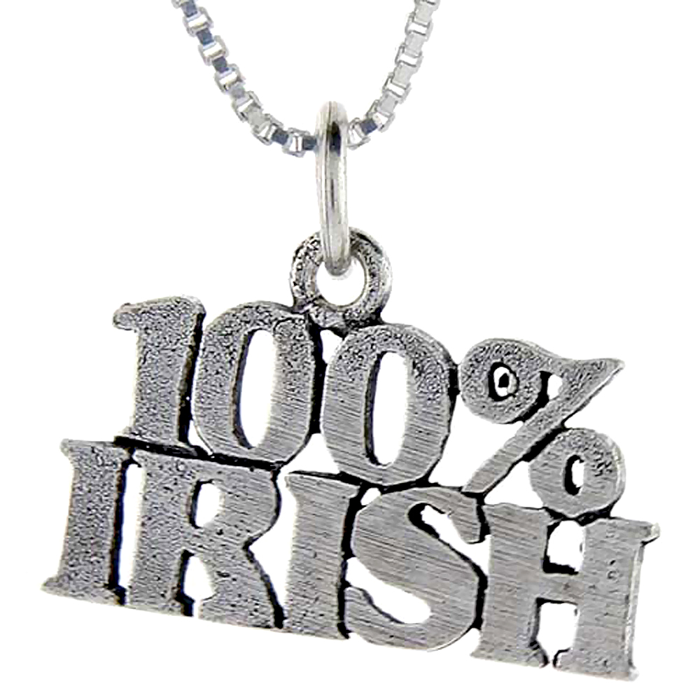 Sterling Silver 100% Irish Word Pendant, 1 inch wide 