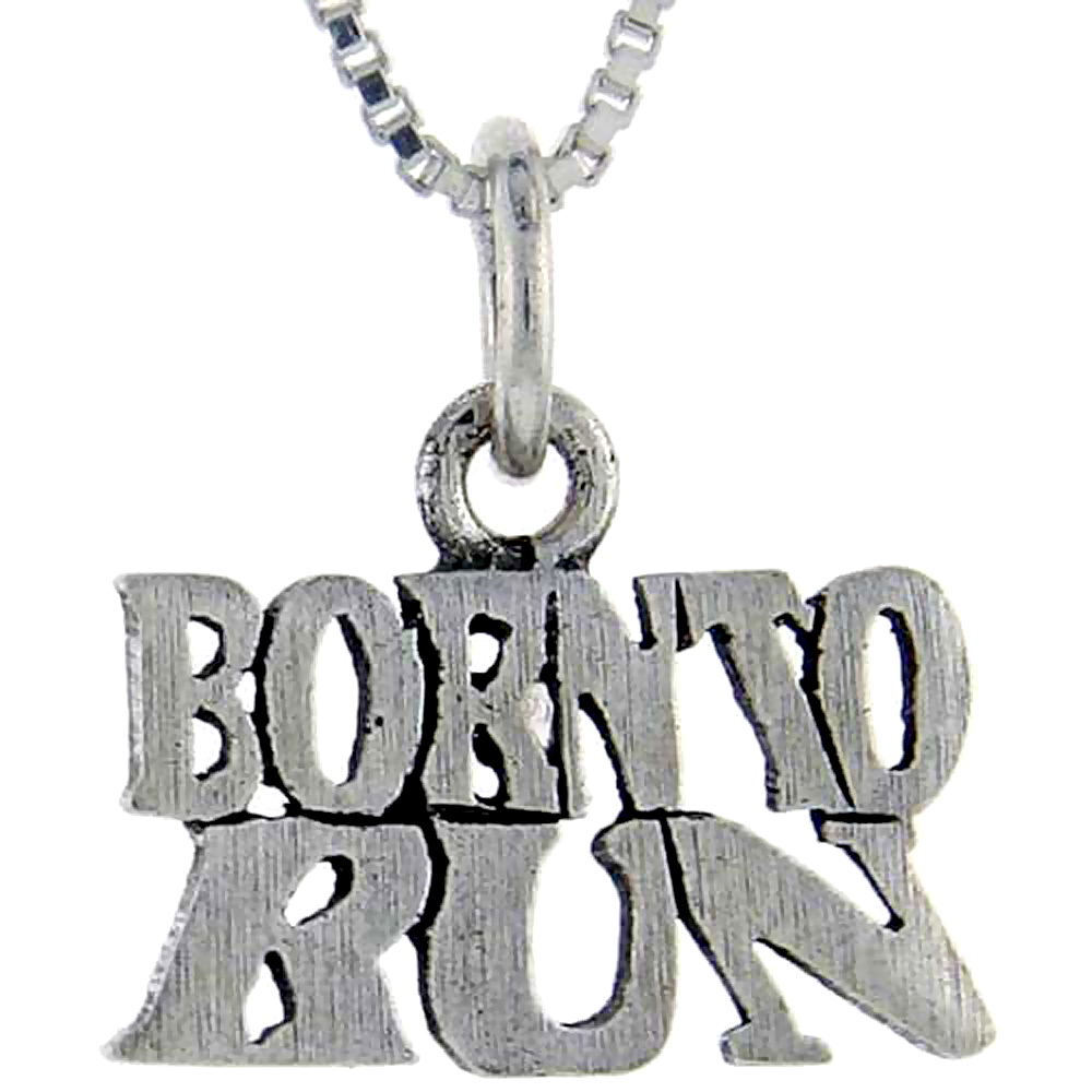 Sterling Silver Born to Run Word Pendant, 1 inch wide 