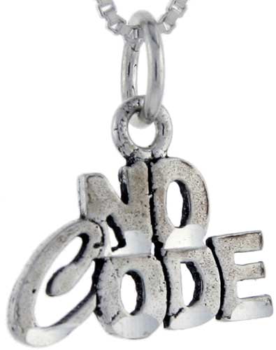 Sterling Silver No Code Word Pendant, 1 inch wide 