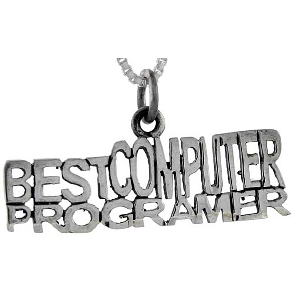 Sterling Silver Best Computer Programmer Word Pendant, 1 inch wide 