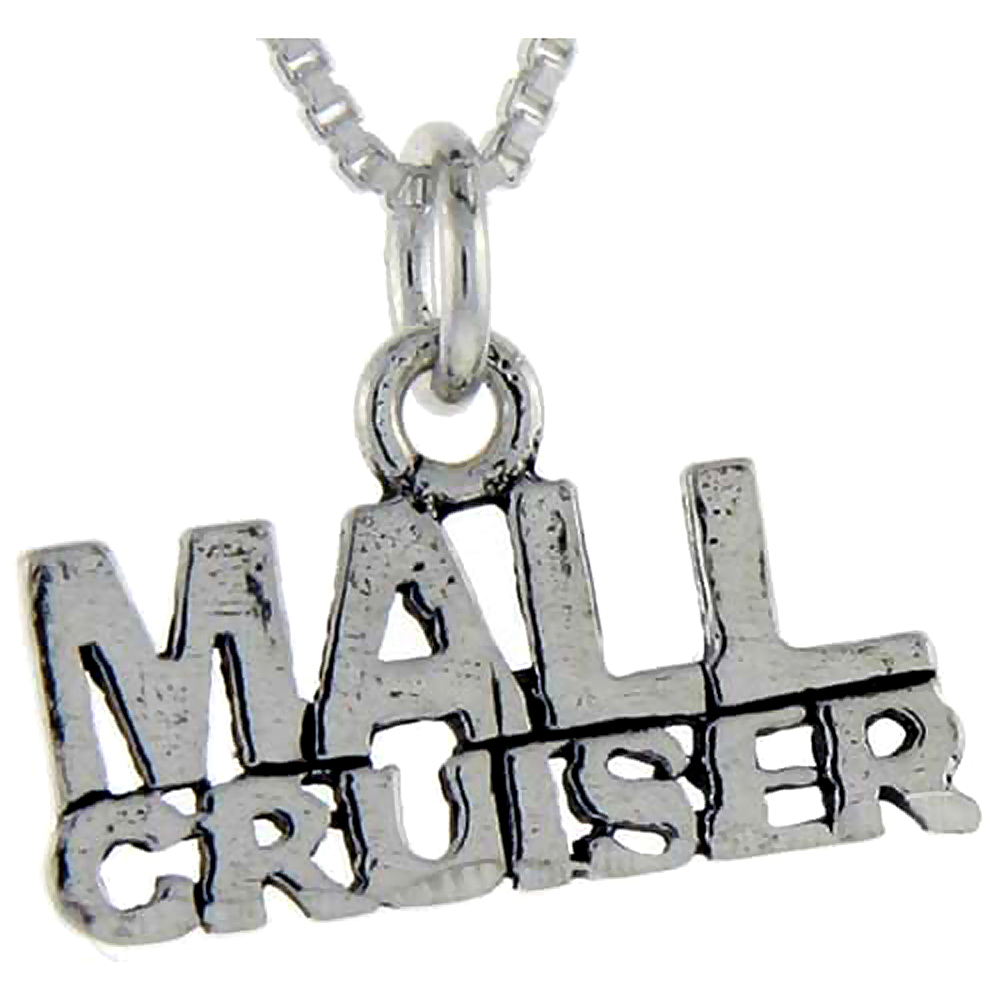 Sterling Silver Mall Cruiser Word Pendant, 1 inch wide 