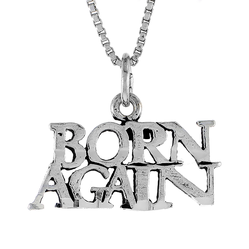 Sterling Silver BORN AGAIN Word Necklace on an 18 inch Box Chain