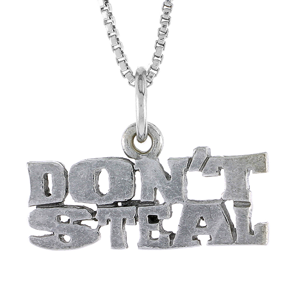 Sterling Silver DON&#039;T STEAL Word Necklace on an 18 inch Box Chain