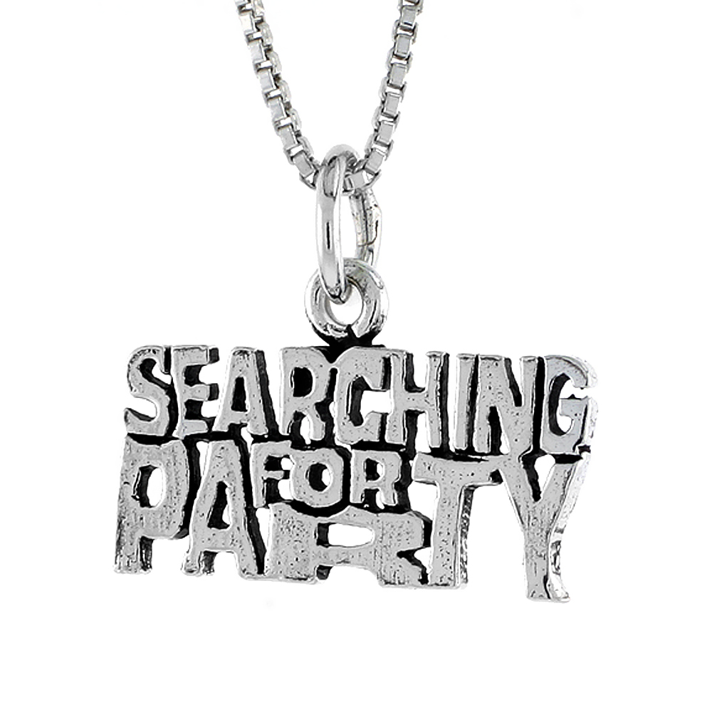 Sterling Silver SEARCHING FOR PARTY Word Necklace on an 18 inch Box Chain