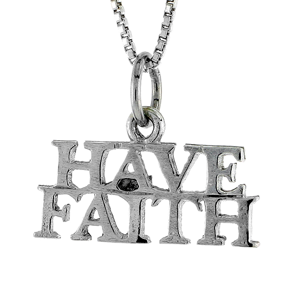Sterling Silver HAVE FAITH Word Necklace on an 18 inch Box Chain