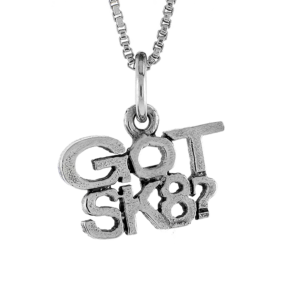 Sterling Silver GOT SK8 Word Necklace on an 18 inch Box Chain