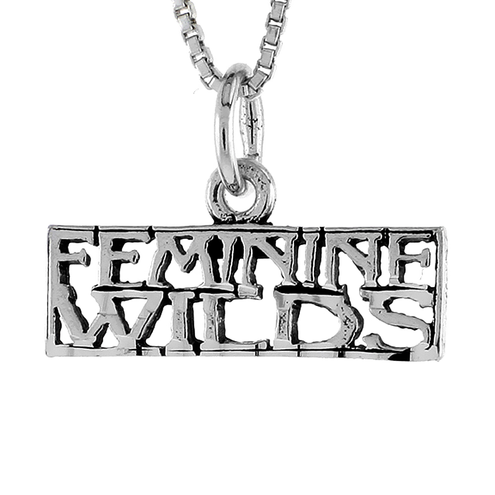 Sterling Silver FEMININE WILDS Word Necklace on an 18 inch Box Chain