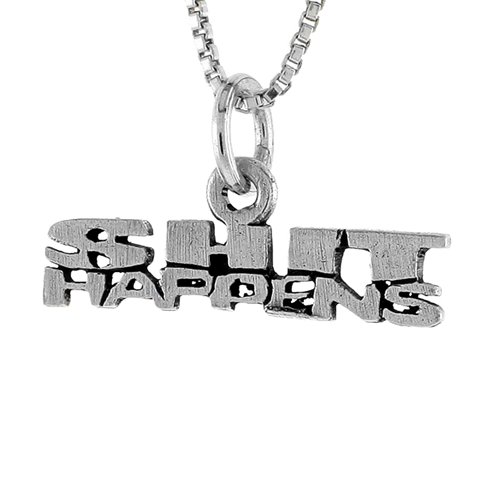 Sterling Silver SH** HAPPENS Word Necklace on an 18 inch Box Chain
