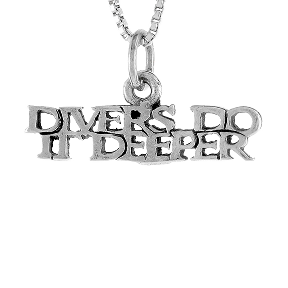 Sterling Silver DIVERS DO IT DEEPER Word Necklace on an 18 inch Box Chain