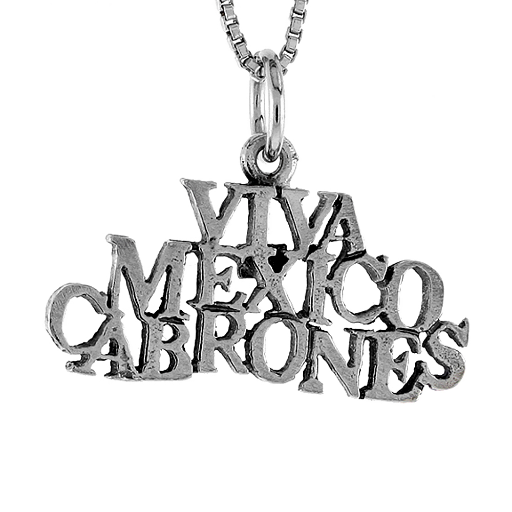 Sterling Silver VIVA MEXICO CABRONES Word Necklace on an 18 inch Box Chain