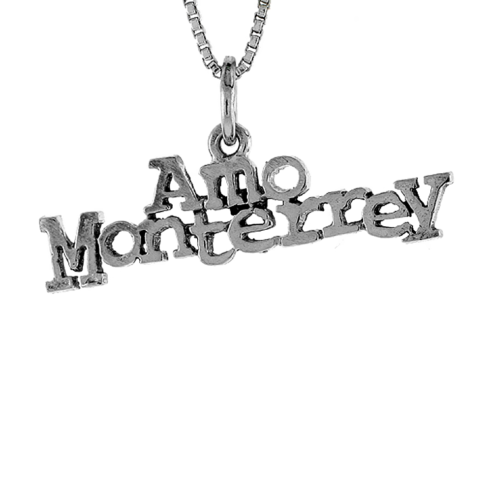 Sterling Silver AMO MONTERREY Word Necklace on an 18 inch Box Chain