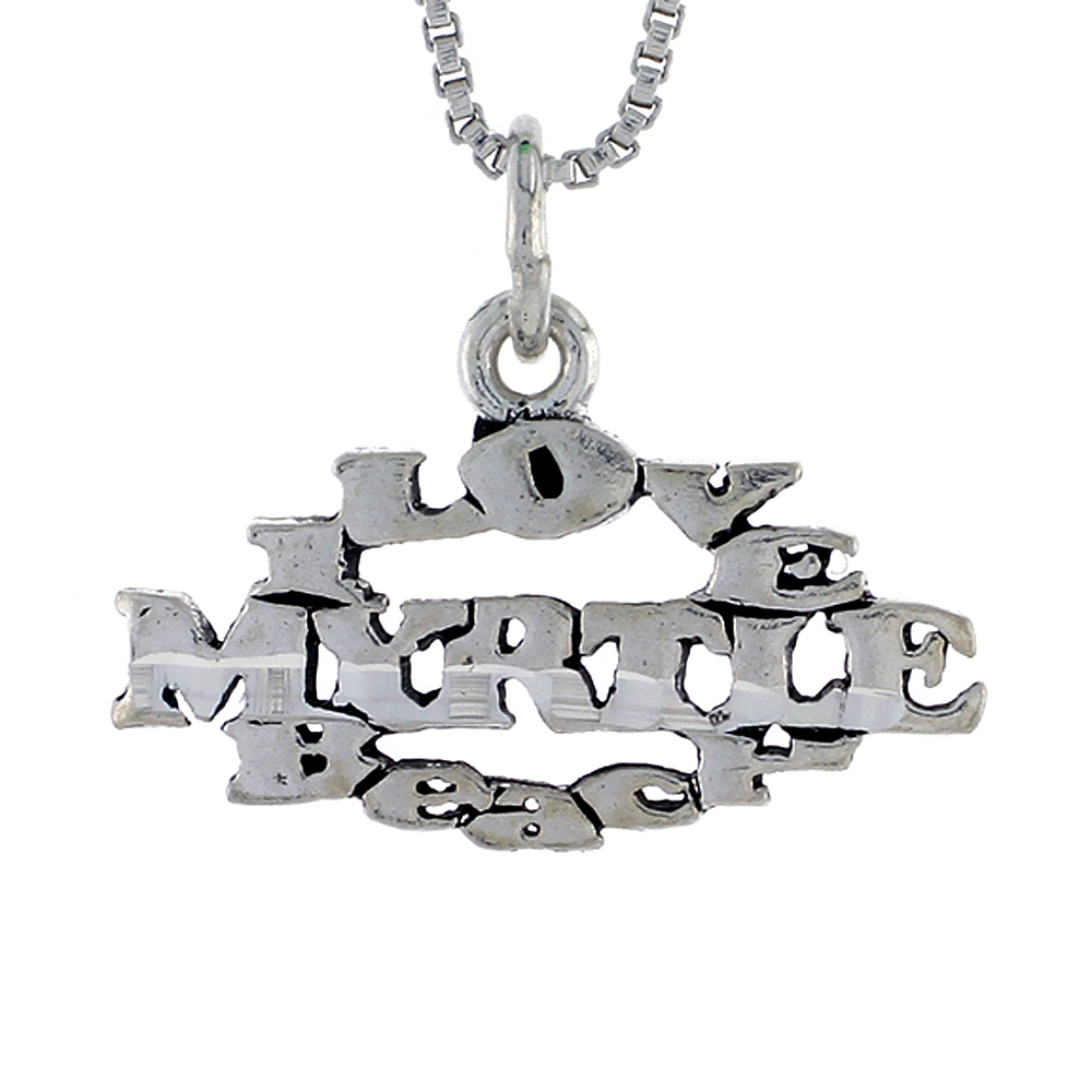 Sterling Silver I LOVE MYRTLE BEACH Word Necklace on an 18 inch Box Chain
