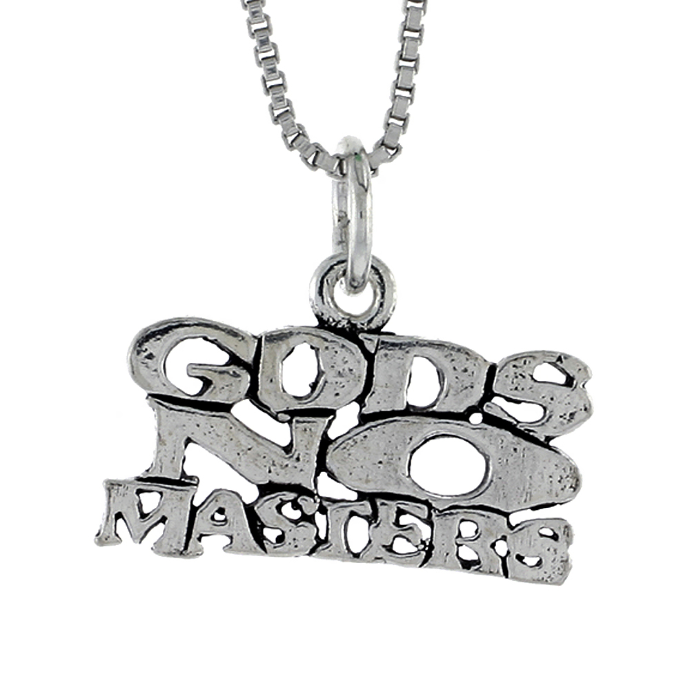 Sterling Silver GODS NOT MASTER Word Necklace on an 18 inch Box Chain