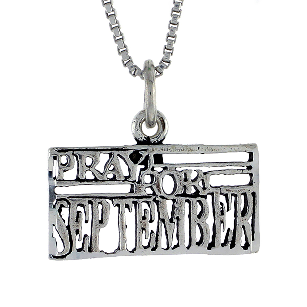 Sterling Silver PRAY FOR SEPTEMBER Word Necklace on an 18 inch Box Chain