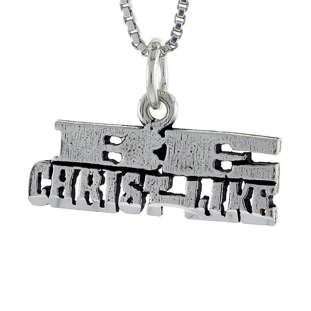 Sterling Silver BE CHRIST-LIKE Word Necklace on an 18 inch Box Chain