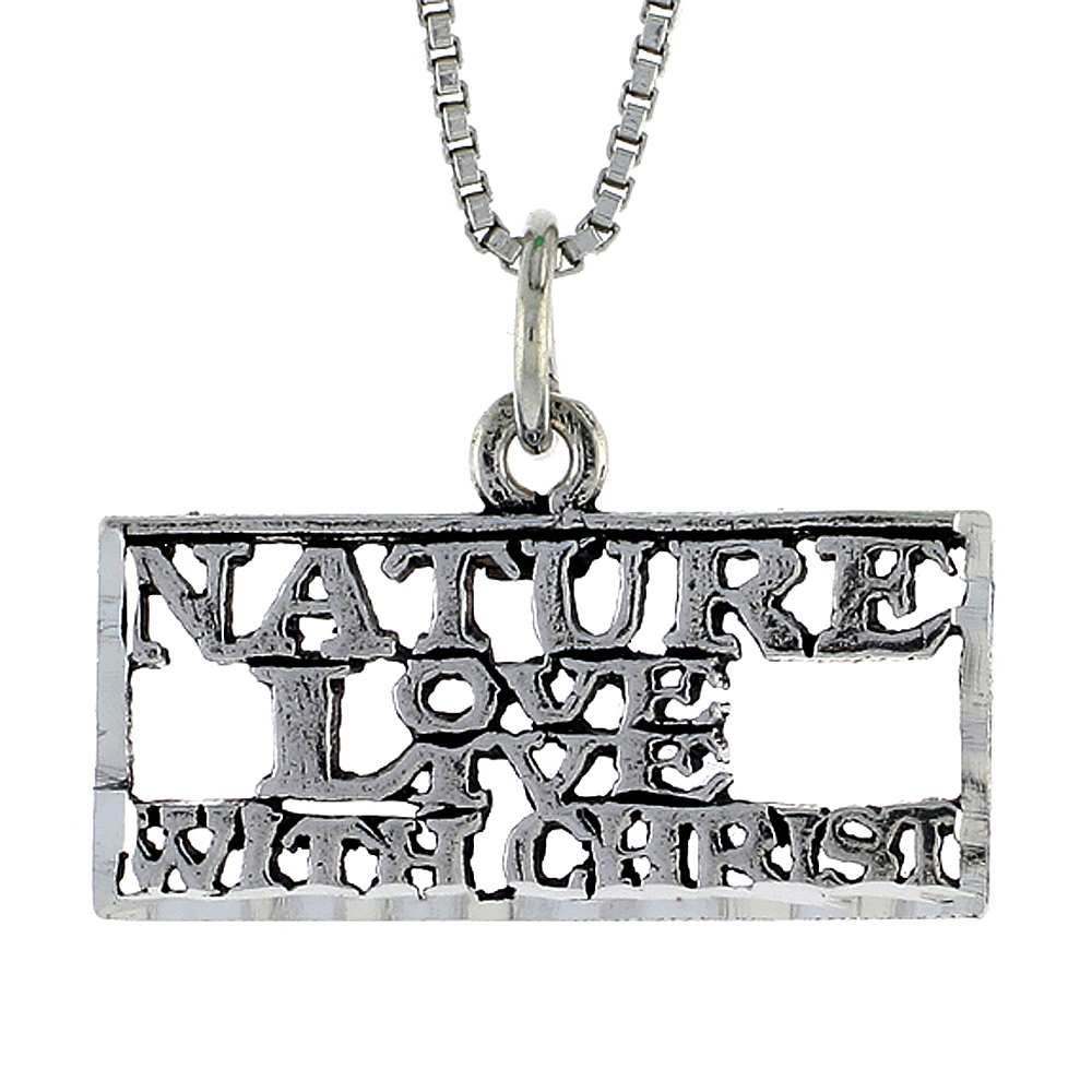 Sterling Silver NATURE LOVE LIVE WITH CHRIST Word Necklace on an 18 inch Box Chain