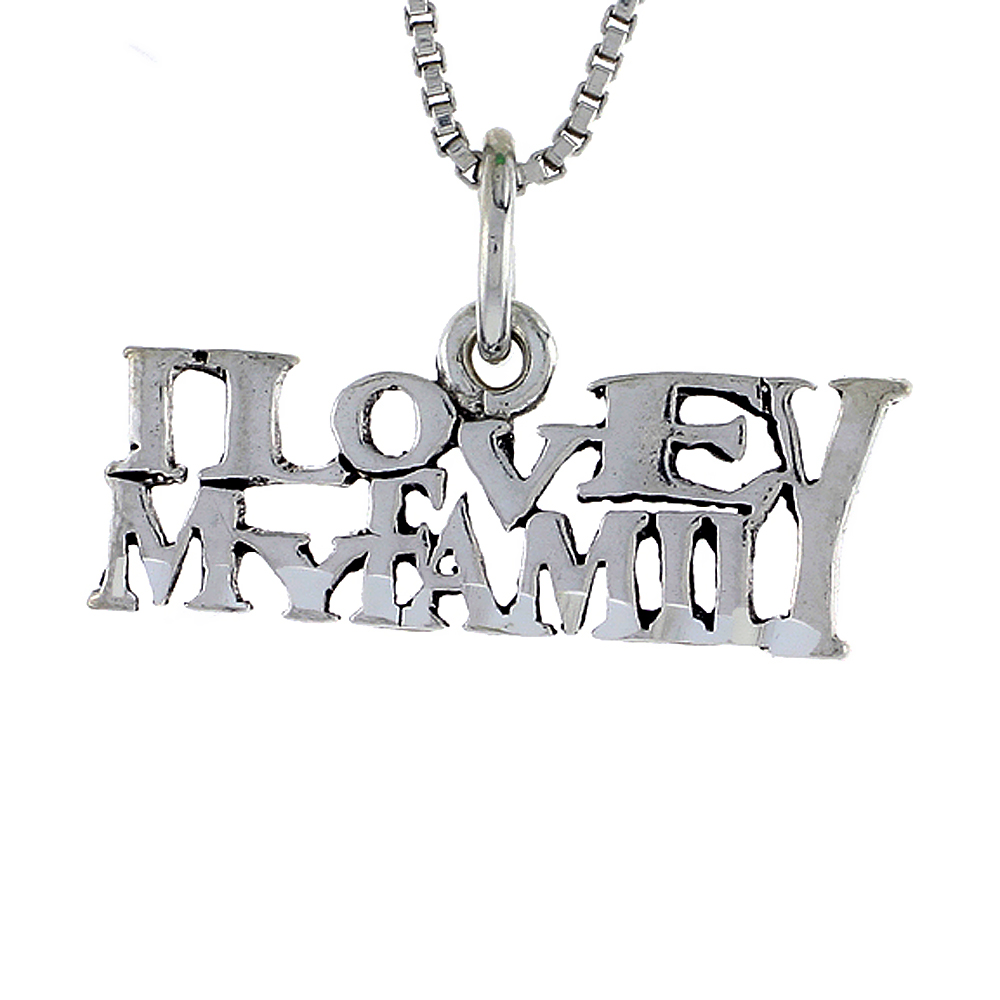 Sterling Silver I LOVE MY FAMILY Word Necklace on an 18 inch Box Chain