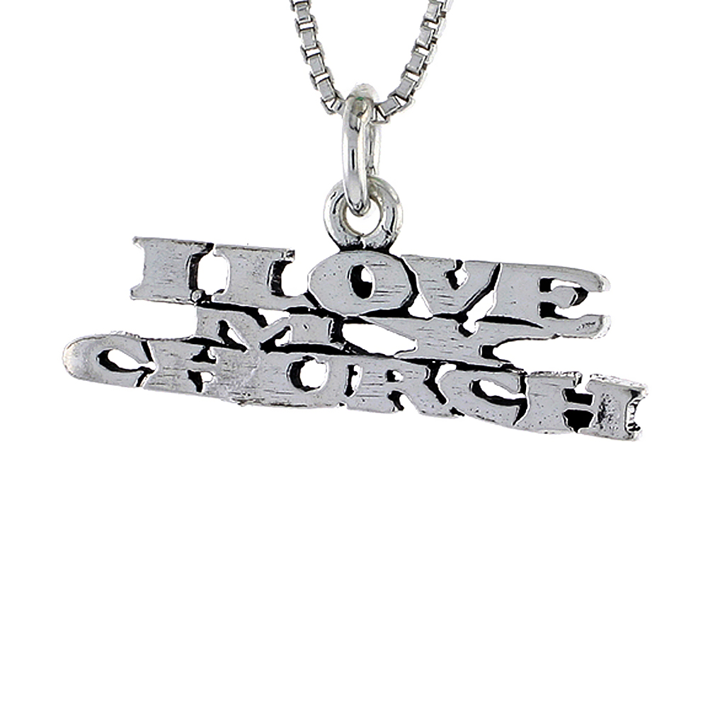 Sterling Silver I LOVE MY CHURCH Word Necklace on an 18 inch Box Chain